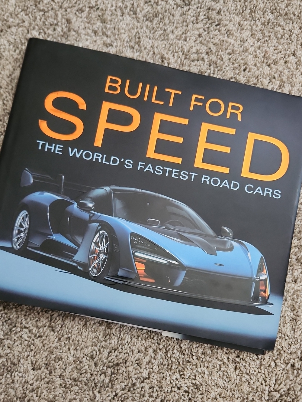 Built for Speed- The World's Fastest Road Cars Automotive Coffee Table Book